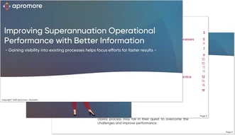 Improving Superannuation Operational Performance with Better Information