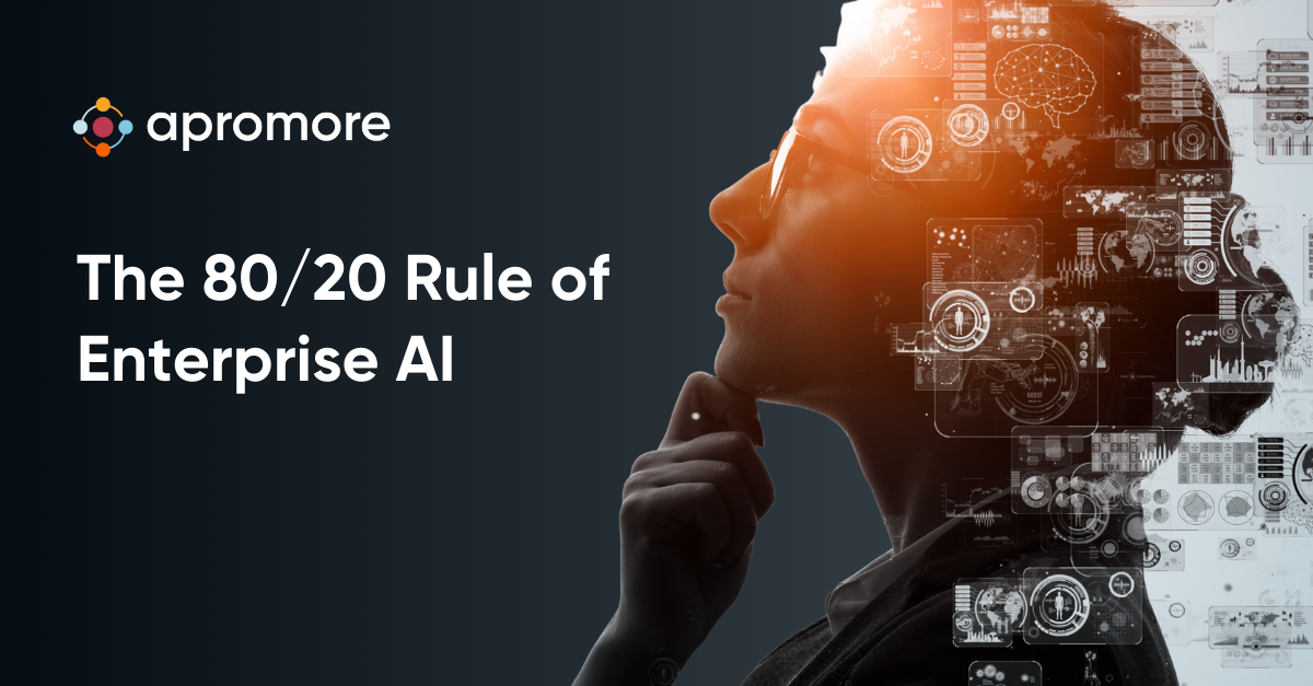 The 80/20 Rule of Enterprise AI