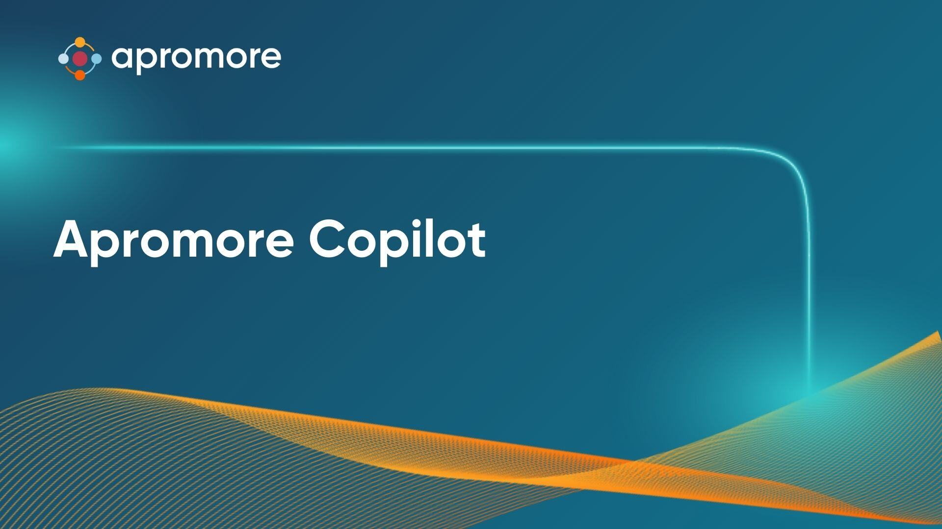 Meet your New Assistant: Apromore Copilot